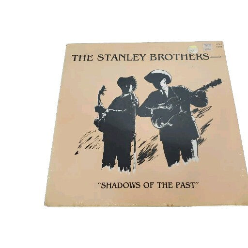 The Stanley Brothers Shadows Of the Past LP New Sealed